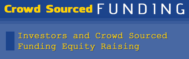 Crowd Sourced Funding