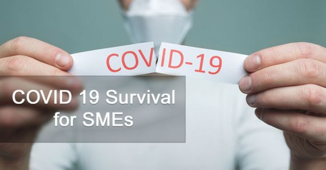 COVID 19 Survival for SMEs