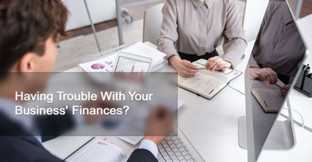 Having Trouble With Your Business’ Finances?